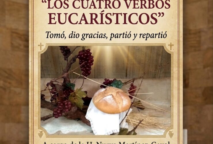 CHARLA – COLOQUIO «LOS CUATRO VERBOS EUCARÍSTICOS»